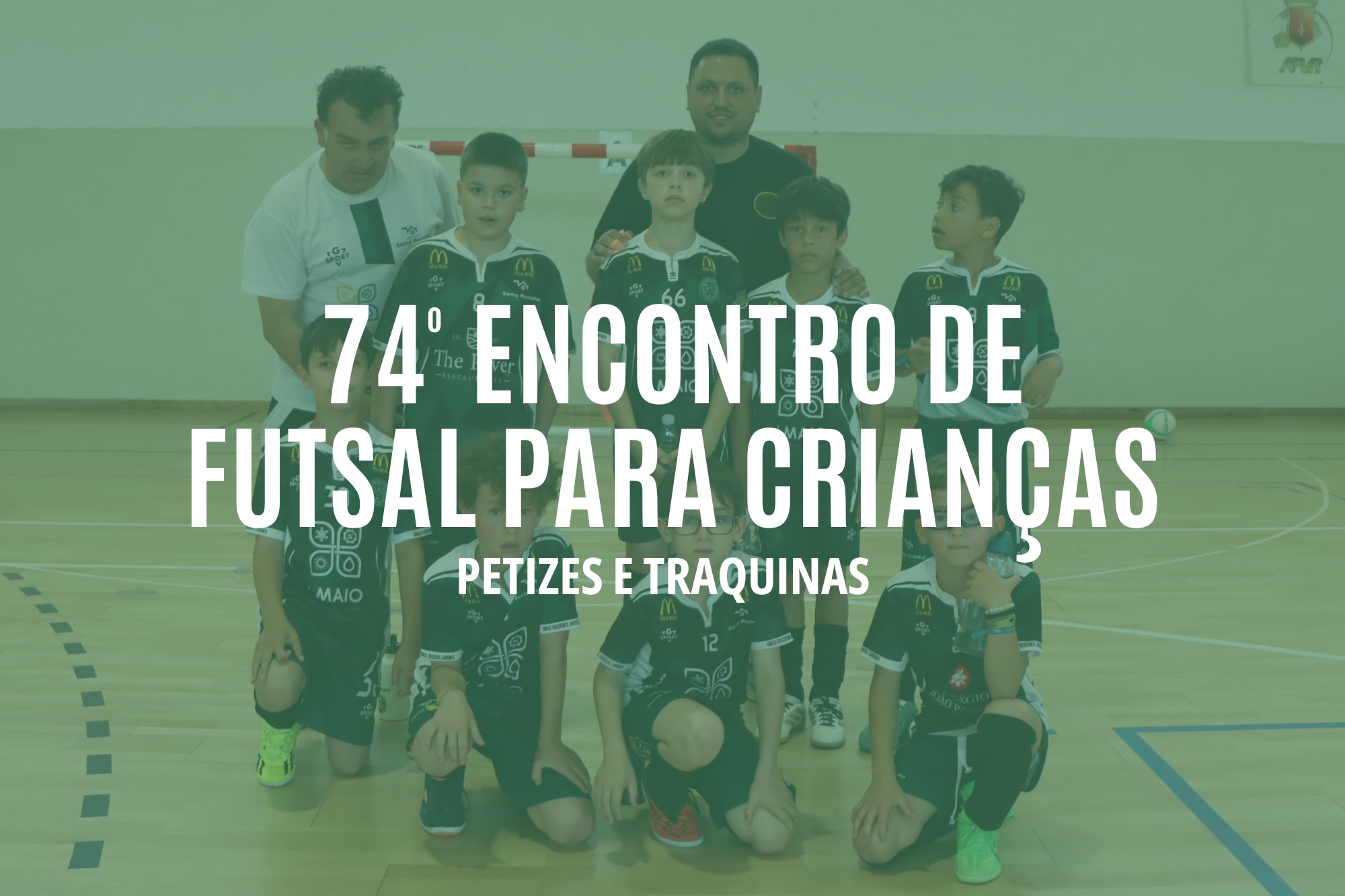 74º Encontro de Futsal para Crianças 